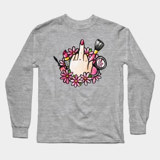 FU Makeup artist Long Sleeve T-Shirt